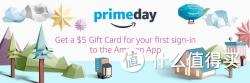 prime会员专享第一次登陆手机端亚马逊app送5美元giftcard不需要下单
