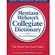 Merriam-Webster's Collegiate Dictionary