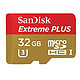 SanDisk 闪迪 Extreme Plus 32GB MicroSDHC存储卡 UHS-I/ U3 80MB/s