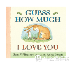 《Guess How Much I Love You》（猜猜我有多爱你）英文原版