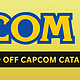 促销活动：CAPCOM在线商店 Publisher Weekend