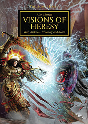 《Horus Heresy: Visions of Heresy》 