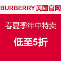 促销活动:Burberry 美国官网 春夏季年中特卖 