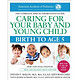 Caring for Your Baby and Young Child, 6th Editio 育儿百科 英文原版