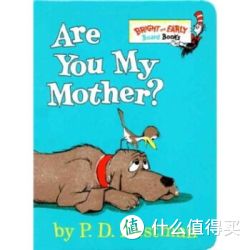 《Are You My Mother?你是我妈妈吗？》 英文原版