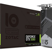 ZOTAC 索泰 GTX 1080 ArcticStorm Thermaltake 10周年版 显卡